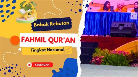 Babak Rebutan Fahmil Quran I Lomba MTQ Nasional YouTube