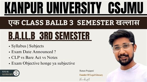 Unlocking CSJMU BALLB 3rd Semester Exam Date CLP Vs Bare Act