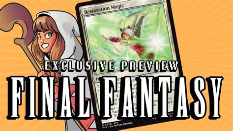 Exclusive Final Fantasy Preview: Restoration Magic - MTG Daily Drop