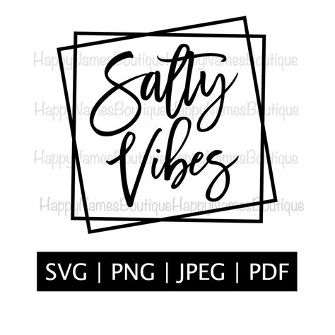 Salty Vibes Svg Silhouette Cricut File Vector Image Salty Vibes