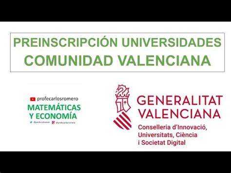 Oficial Preinscripci N Universidades Comunidad Valenciana Youtube