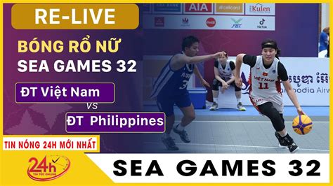 Tr C Ti P B Ng R N X Vi T Nam Vs Philippines Sea Games Tv H