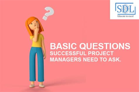 Basic Questions Successful Project Manager Need To Ask