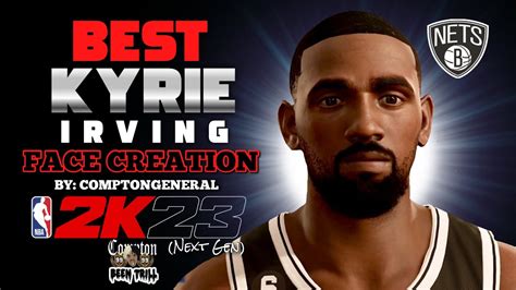 BEST KYRIE IRVING FACE CREATION ON NBA 2K23 MOST ACCURATE NBA 2K FACE