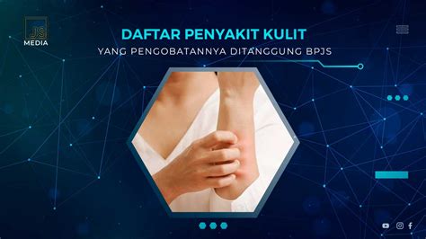 Daftar Penyakit Kulit Yang Ditanggung Bpjs Kesehatan