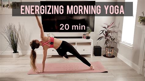 20 Min Energizing Morning Yoga YouTube