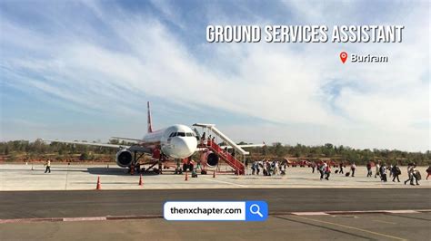 The NX Chapter Thai AirAsia รบสมคร Guest Services Assistant ขอ