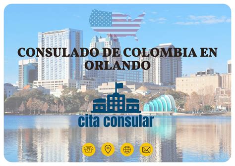 Consulado De Colombia En Orlando Florida Fl Tramites Y Citas