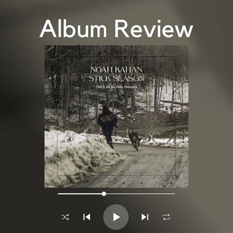 Album Review: Stick Season Extended by Noah Kahan — Pacer Times