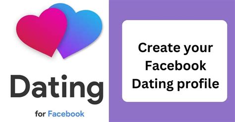 Facebook Dating Account Sign Up Create Your Facebook Dating Profile