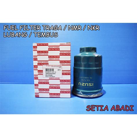 Jual FUEL FILTER FILTER SOLAR TRAGA NMR71 NKR71 LUBANG TEMBUS