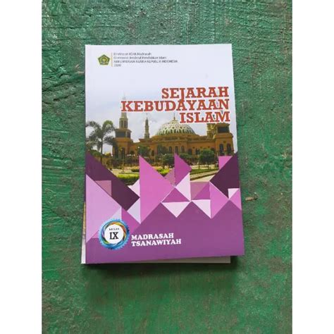 Buku Siswa Sejarah Kebudayaan Islam K Kemenag Kelas Edisi Terbaru