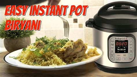 Instant Pot Chicken Biryani Quick & Easy Step by Step How To Cook Biryani With Instant Pot ...