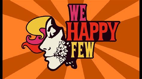 We Happy Few Part 2 No Commentary Ole Ollie YouTube