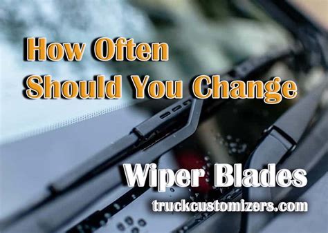 How Often Should You Change Your Wiper Blades