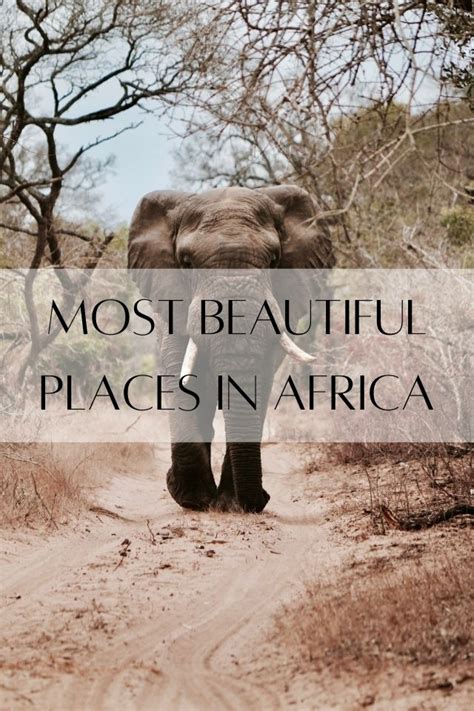 12 Most Beautiful Places in Africa to Visit - Global Viewpoint