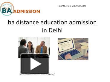 Ppt Ba Distance Education Admission In Delhi Powerpoint Presentation