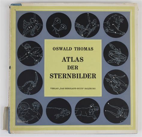 Atlas Der Sternbilder Mit Figuralen Darstellungen Von Richard Teschner