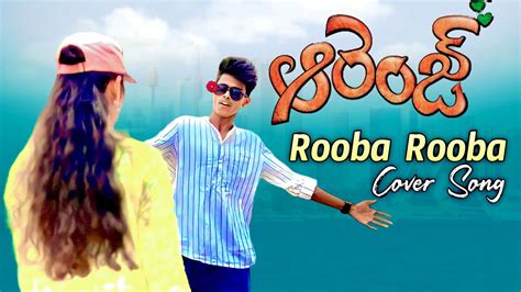 Rooba Rooba Full Video Song Telugu Cover Song Ramcharan Orange