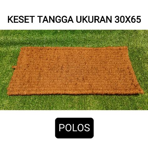 Jual KESET SERABUT KELAPA TERMURAH ALAS KAKI TANGGA UKURAN 30X65Cm