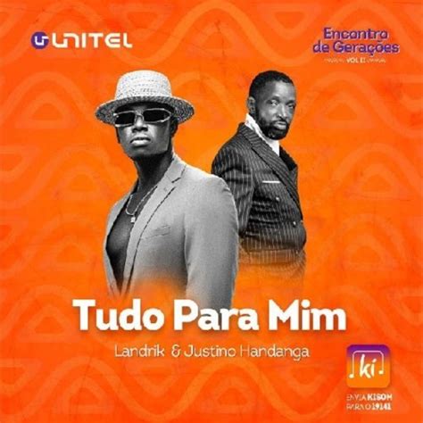 Stream Landrick Feat Justino Handanga Tudo Para Mim By Super Kizomba