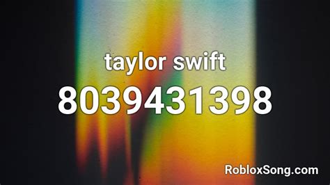 taylor swift Roblox ID - Roblox music codes