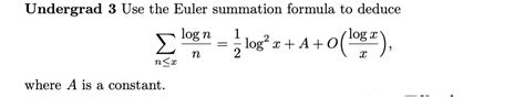 Solved Undergrad 3 Use The Euler Summation Formula To Deduce Chegg