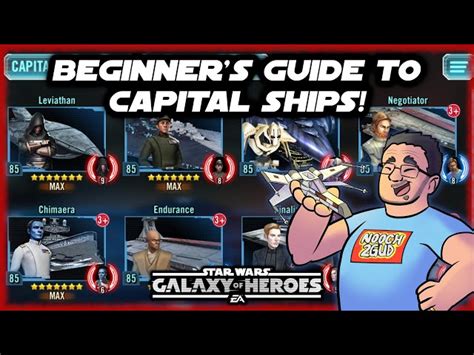 Beginner S Guide To Capital Ships In Star Wars Galaxy Of Heroes Swgoh Tv