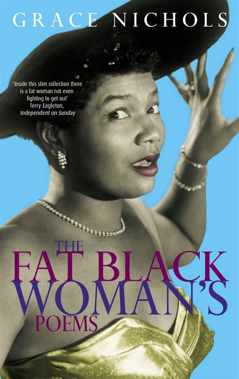 The Fat Black Woman's Poems by Grace Nichols - Books - Hachette Australia