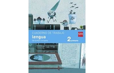 Cuaderno De Lengua Primaria Trimestre Savia En Libros Fnac