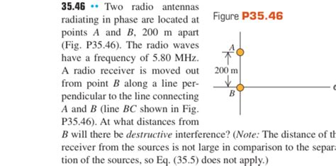 Solved Two Radio Antennas Radiating In Phase Are Chegg