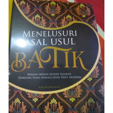 Jual Menelusuri Asal Usul Batik Kab Sleman Andibookstore Tokopedia