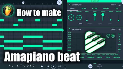 How To Make Amapiano Music In Fl Studio Mobile Youtube