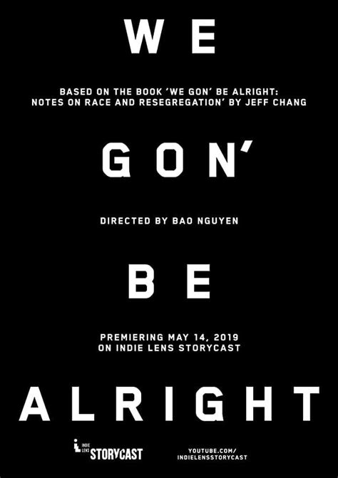 We Gon' Be Alright - Posters — The Movie Database (TMDB)