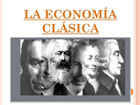 ECONOMíA CLÁSICA Quizizz