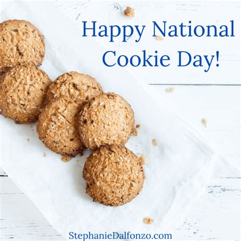 Happy National Cookie Day! | Stephanie Dalfonzo