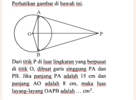 Solved Perhatikan Gambar Di Bawah Ini Dari Titik P Di Luar Lingkaran