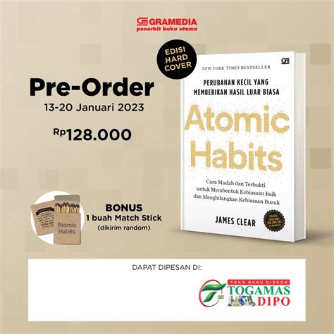 Jual Atomic Habits Perubahan Kecil Yang Memberikan Hasil Luar Biasa