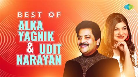 Popular Hindi Songs Best Of Alka Yagnik And Udit Narayan Jukebox