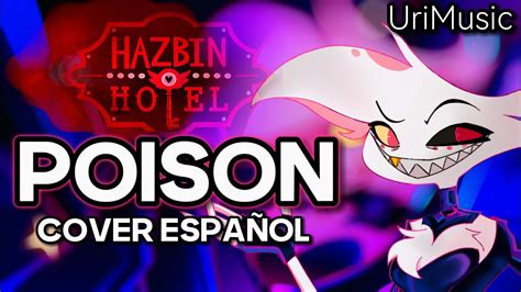 Urimusicpoison Hazbin Hotel Cover En Espa Ol Youtube