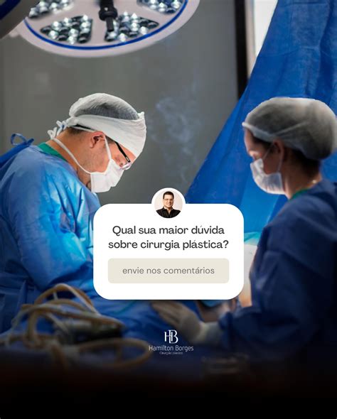 O Cirurgião Plastico Marcelo Borges - Dr. Hamilton Borges - Cirurgião Plástico | Goiânia GO