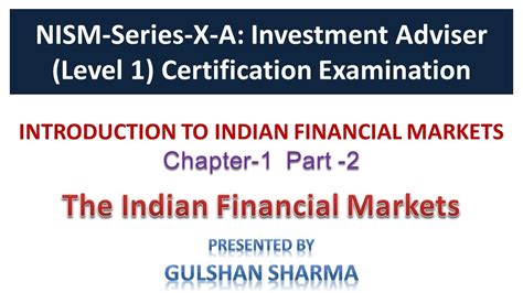 Nism Series X A Investor Advisor Level Unit Introduction To Indian