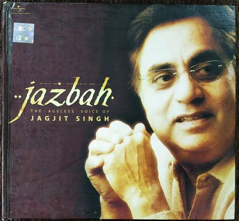 Jazbah The Agless Voice Of Jagjit Singh 2006 Jagjit Singh Kuldip