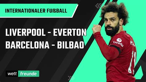 Fish Tipps Fu Ball International Merseyside Derby La Liga