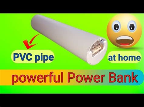 How To Make Power Bank Power Bank From Pvc Pipe At Home Youtube