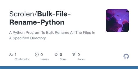 Github Scrolen Bulk File Rename Python A Python Program To Bulk