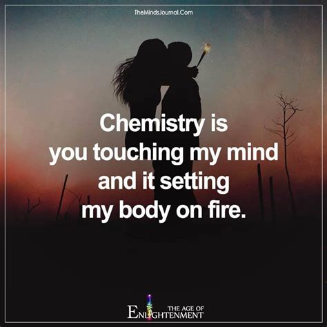 Chemistry Is You Touching My Mind Chemistry Between Two People