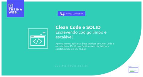 Curso De Clean Code E Solid Escrevendo C Digo Limpo E Escal Vel