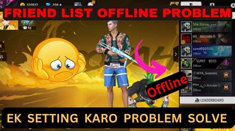 Free Fire Friend List Player Offline Problem 😭 Free Fire Kyon Open