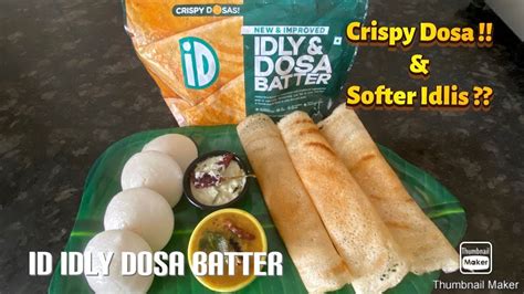 Id Idly Dosa Batter Review Cooking Demo Id Idly Dosa Batter